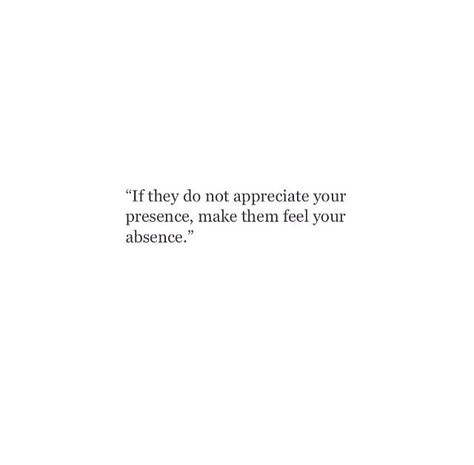 Leaving Quotes About Leaving Someone, Quotes About Leaving, People Leaving Quotes, The Dude Quotes, When Someone Leaves You, Attention Quotes, Know Your Worth Quotes, Leaving Quotes, Past Quotes