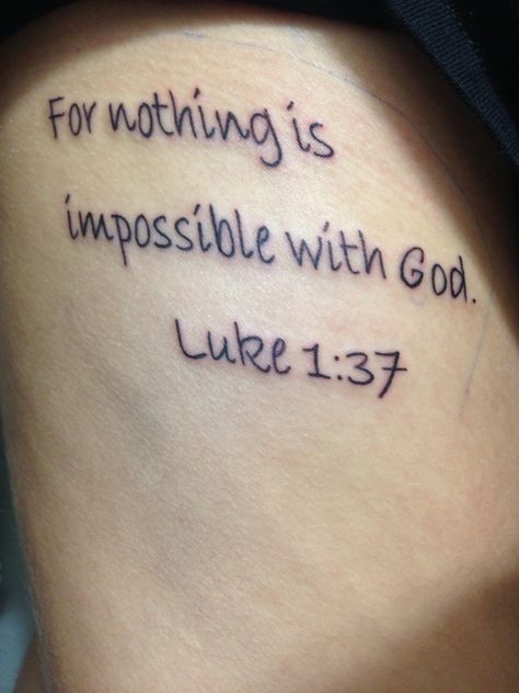 2nd tattoo and most meaningful.  Luke 1:37 Luke 1 37 Tattoo For Men, Luke 23:34 Tattoo, Collar Bone Tattoo Bible Verse, Luke 1 37 Tattoo, Godly Tattoos, Hunter Tattoo, Bible Verse Tattoos, 2piece Outfits, Luke 1