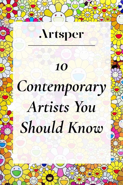 Artsper is breaking down 10 of the world’s most important contemporary artists. From breaking sale records and being exhibited in the world’s most renowned art galleries and museums to receiving praise from art critics and collectors alike, here are the artists who leaving their mark on the contemporary art world. - Contemporary Art, Famous Artists, History of Art, Takashi Murakami, David Hockney, Jeff Koons, Yayoi Kusama Famous Contemporary Art, Art From Around The World, Famous Art Styles, Art Lessons Based On Famous Artists, Themes In Art, Contemporary Art Painting Galleries, Famous Collage Artists, Murakami Artist, Famous Watercolor Artists