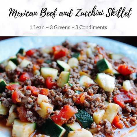 Beef And Zucchini, Zucchini Skillet, Lean Protein Meals, Lean And Green, Mexican Beef, Green Meals, Lean Meals, Lean And Green Meals, Dandelion Recipes