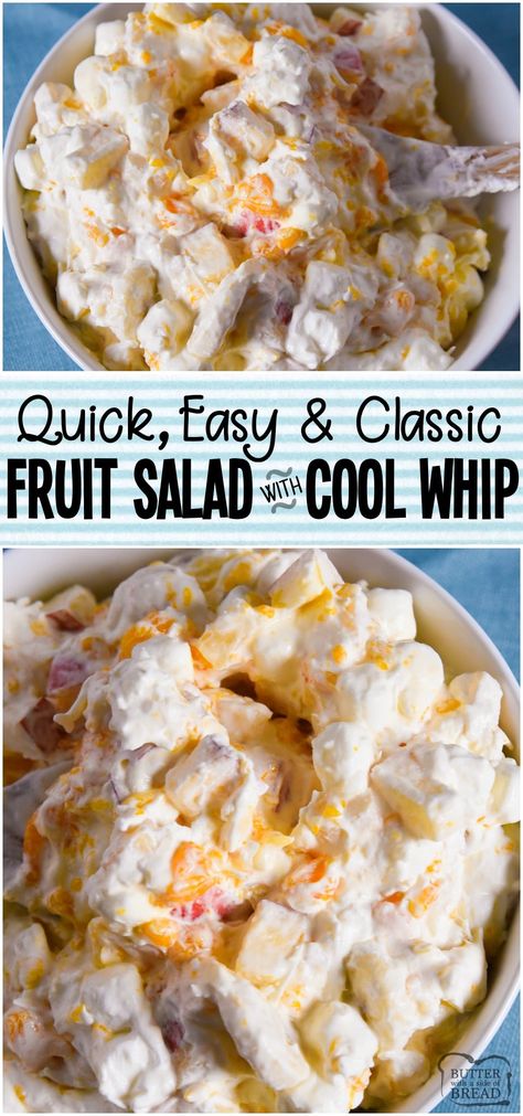 Fruit Salad with Cool Whip made easy in minutes! Classic fruit salad recipe made with ripe fruit and sweet cream. Just like Grandma used to make! #salad #fruit #fruitsalad #CoolWhip #easyrecipe #recipe from BUTTER WITH A SIDE OF BREAD Fruit Salad With Cool Whip, Salad Meals, Fruit Salad Recipe, Homemade Snickers, Salad Fruit, Recipes With Few Ingredients, Whipped Butter, Salad Toppings, Easy No Bake Desserts