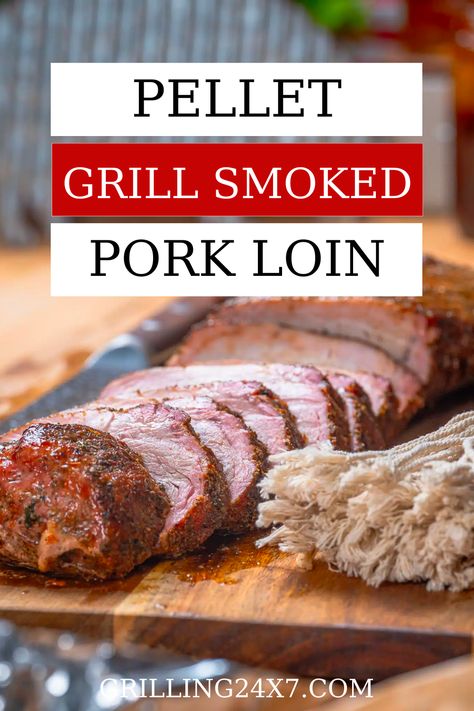 Perfectly Moist Pork Loin, Smoked Meat On Pellet Grill, Smoked Boneless Pork Loin Recipes, Pellet Smoked Pork Tenderloin, Pork Tenderloin On Pellet Smoker, Pit Boss Pork Tenderloin, Smoked Pork Top Loin Roast, Pit Boss Pork Loin, Pork Loin Roast On Pellet Grill