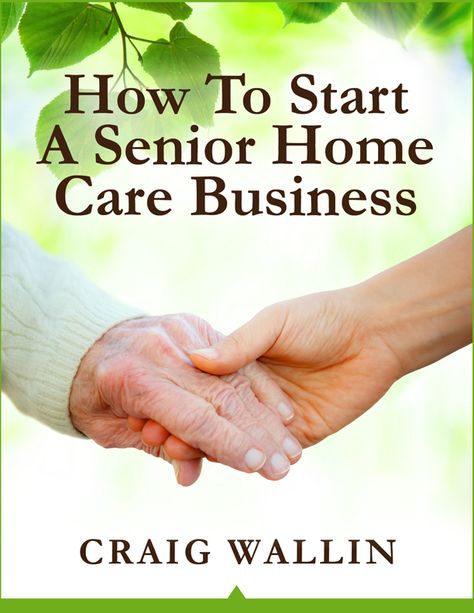 how to start a senior home care business Senior Health Care, Luxury Concierge Services, Luxury Concierge, Home Care Agency, Business Ebook, Service Business, Senior Home Care, Job Security, Health Business