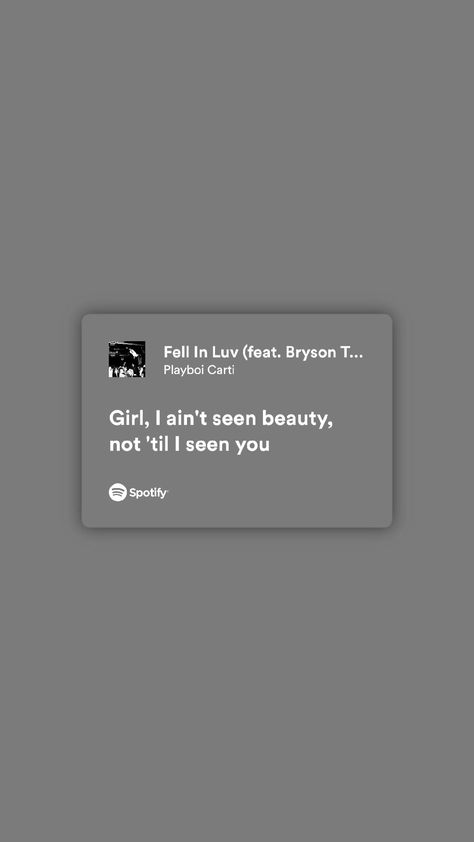 Spotify Fell In Luv Playboi Carti, Playboi Carti Quotes Lyrics, Playboi Carti Quotes, Carti Quotes, Playboi Carti Lyrics, Carti Lyrics, Musica Spotify, Rapper Quotes, Fall In Luv