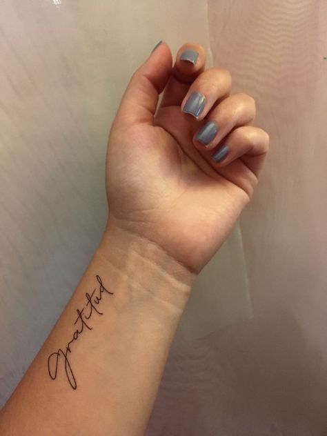 Quote On Wrist Tattoo, Gratitude Cursive Tattoo, Cursive Tattoo On Wrist, Gratitude Hand Tattoo, Just As I Am Tattoo, Cursive Wrist Tattoo, Cursive Tattoos For Women, Gratitude Tattoo For Women, Gratitude Tattoo Ideas