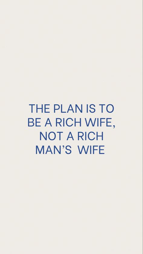 Rich Wife, Acting Techniques, Wife Quotes, Man And Wife, Senior Quotes, Money Advice, Man Wallpaper, Rich Man, Work Quotes