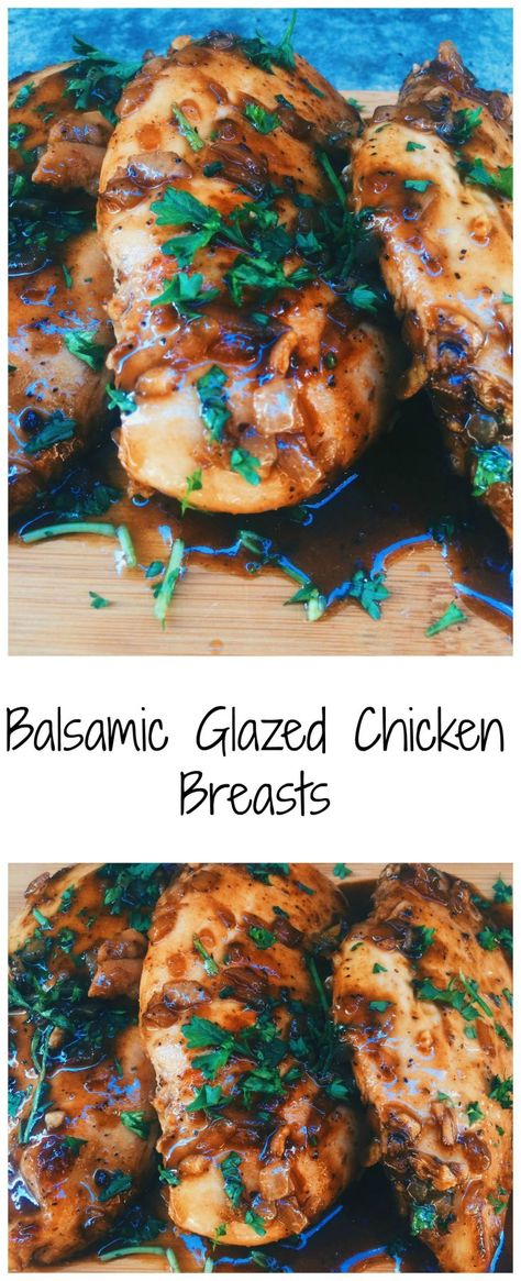 Glazed Chicken Breast, Balsamic Glazed Chicken, Balsamic Chicken, Glazed Chicken, Baked Chicken Breast, Balsamic Glaze, Balsamic Vinaigrette, Oven Cooking, Poultry Recipes