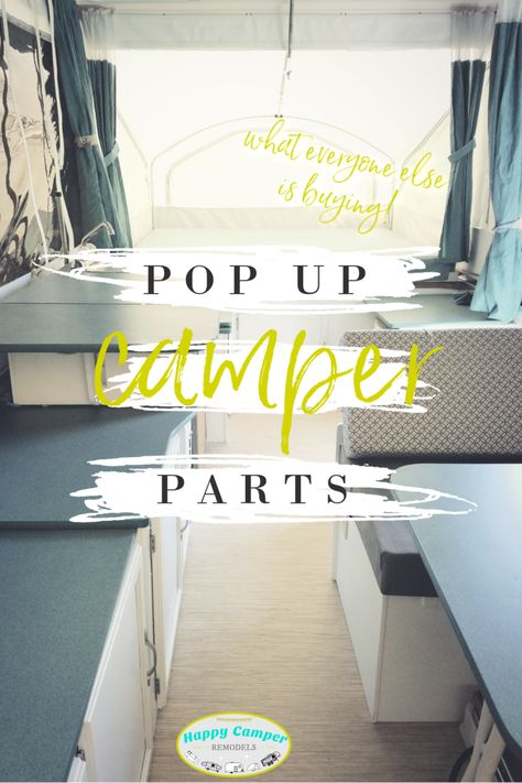 Pop Up Camper Parts Everyone is Buying - Happy Camper Remodels Pop Up Camper Trailer, Popup Camper Remodel, Camper Curtains, Van Life Blog, Pop Up Trailer, Diy Camper Remodel, Tent Campers, Tent Trailer, Van Life Diy