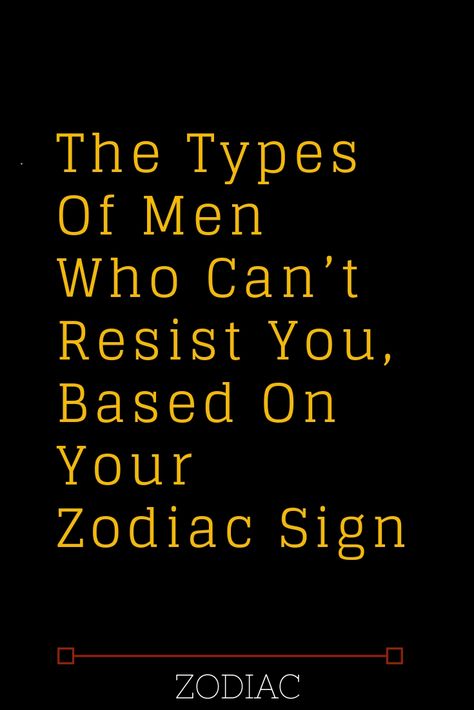 Types Of Men, How To Be Single, Knights Of The Zodiac, Libra Man, Aries Woman, Aries Men, Gemini Woman, Scorpio Men, Scorpio Facts