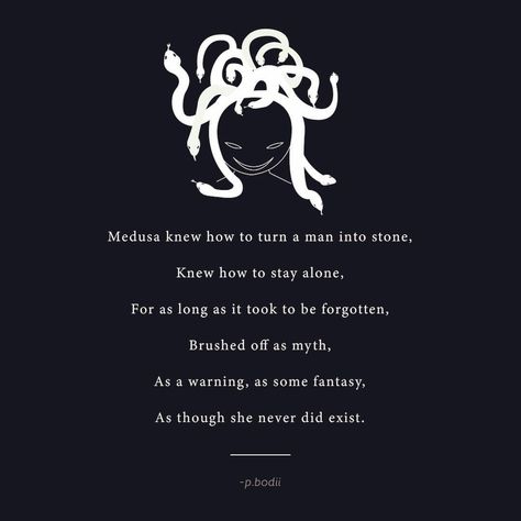 . I love medusa so so MUCH 🐍 (where the heck are all these Greek myth poems coming from??) +++ #instapoets #instapoetry #poems #poet… Medusa Quotes, Greek Mythology Quotes, Barbie Quotes, Patience Quotes, Tattoos Mandala, Greek Myth, Inspiration Tattoo, Tattoos Geometric, True Strength