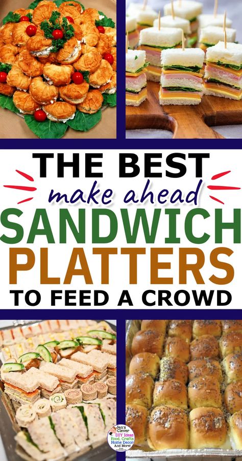 Platters For A Crowd, Make Ahead Party Food, Sandwich Platters, Cheap Party Food, Party Food Bars, Cold Sandwiches, Party Sandwiches, Mini Sandwiches, Easy Party Food