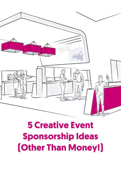 Event Sponsorship Ideas, Sponsor Recognition Ideas, Hosting A Pop Up Event, Cultural Events Ideas, How To Get Sponsors For Events, Event Sponsorship Package, Sponsorship Levels, Sponsorship Package, Sponsorship Proposal