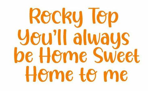 Tennessee Svg, Home Sweet Home Svg, Tennessee Volunteers Football, Rocky Top Tennessee, Go Vols, Cute Svg, Tennessee Vols, Rocky Top, University Of Tennessee