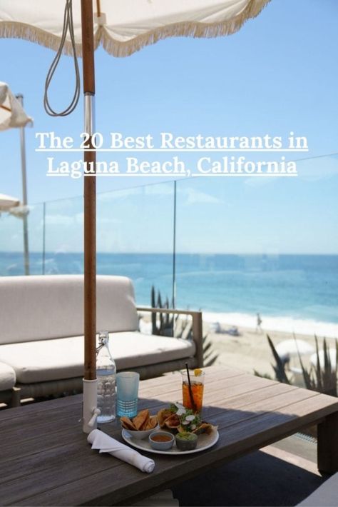 The 20 Best Restaurants in Laguna Beach, California - Bon Traveler Laguna Beach Restaurants, Ocean View Restaurant, Montage Laguna Beach, Laguna Beach California, Beach California, Laguna Beach, Best Restaurants, Pacific Ocean, Travel Insurance