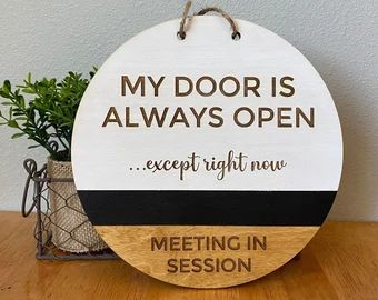 Session in progress | Etsy CA Therapist Door Sign, Courthouse Office Decor, Managers Office Decor, Welcoming Office Decor, Decorating Your Office At Work Business, Cricut Office Decor Ideas, In A Meeting Door Sign, Office Sign Design, Fall Office Decor Work