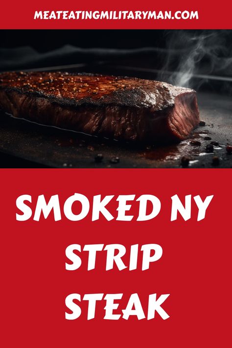 Experience the sensation of Smoked NY Strip Steak. This recipe is a mouthwatering delight for steak lovers! New York Steaks, Ny Strip Steak Recipes, Ny Steak, Strip Steak Recipe, Ny Strip Steak, Loaded Mashed Potatoes, Lunch Meat Recipes, Smoked Cheese, Ny Strip