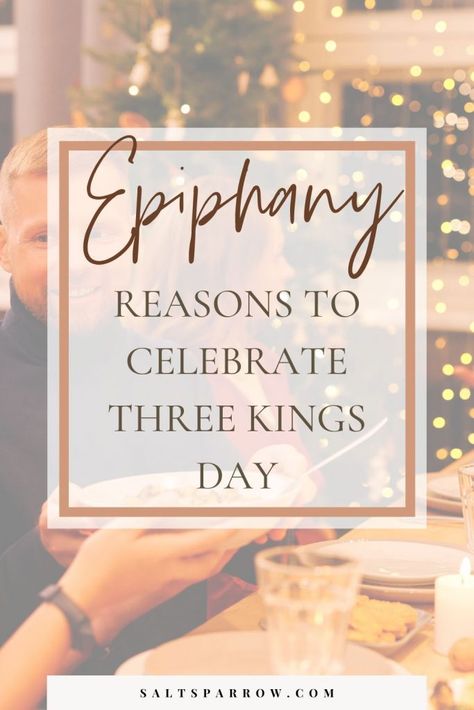 Three Kings Day: The Celebration of Epiphany - Salt Sparrow Happy Three Kings Day, Catholic Holidays, Three Kings Day, Job Application Cover Letter, The Three Wise Men, Application Cover Letter, What I Have Learned, Humble Beginnings, Three Wise Men