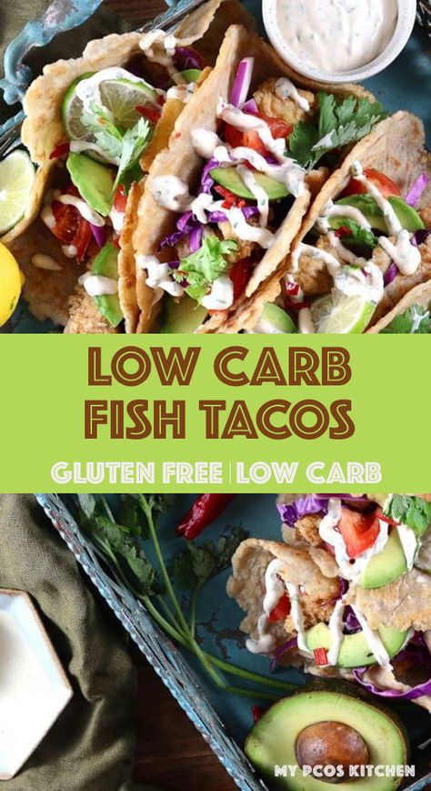 Gluten Free Low Carb Keto Fish Tacos - My PCOS Kitchen - These healthy fish tacos are made with a keto psyllium tortilla, low carb fried fish and the best taco sauce! #fishtacos #friedfish #lowcarbtacos #ketotacos #healthyfishtacos #glutenfreetortillas #ketofriedfishac Keto Fish Tacos, Low Carb Mexican Food, Healthy Fish Tacos, Keto Fish, Low Fat Low Carb, Low Carb Mexican, Gluten Free Tortillas, Low Carb Low Fat Recipes, Low Carb Tacos