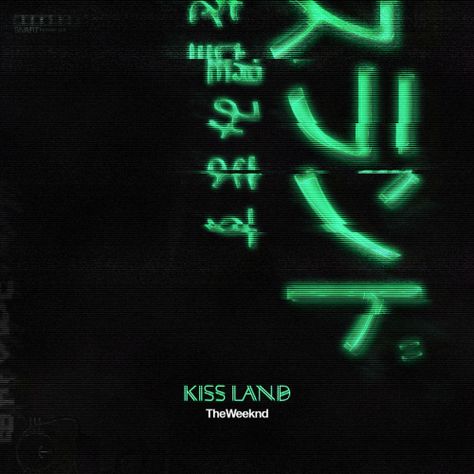 The Weeknd Kissland Art, Abel Aesthetic, The Weeknd Kiss Land, Green Hour, The Weeknd Background, Weeknd Aesthetic, The Weeknd Albums, Kiss Land, The Weeknd Poster