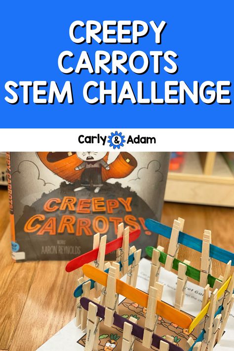 Creepy Carrots STEM Challenge Halloween Themed Stem Activities, Halloween Building Activities, Steam Halloween Activities, Halloween Stem Kindergarten, 3rd Grade Stem Activities, Creepy Carrots Stem, Creepy Carrots Craft, Halloween Elementary Activities, Creepy Carrots Activities