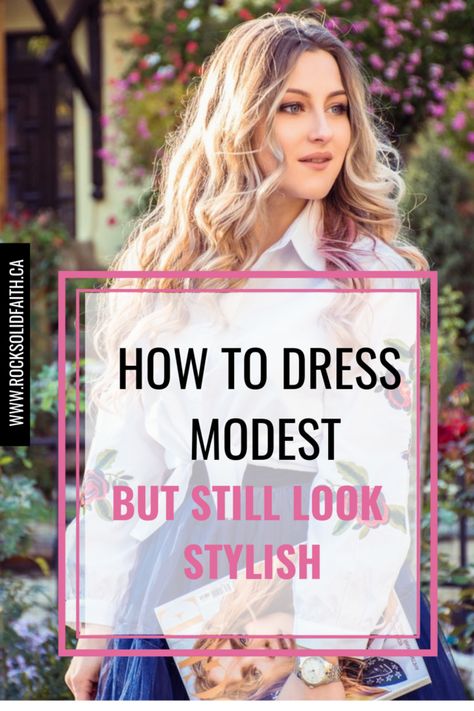 5 Tips to build a standout wardrobe. How to dress modest but still look cute.#modestdress #christianliving #christianfaith #rocksolidfaith Dressing Conservative Style, How To Make A Dress Modest, Modest Femininity Aesthetic, How To Dress Modestly Woman, Modest But Stylish Outfits, Christian Dress Outfit, Modest Woman Outfits, How To Dress Modestly, Modest Outfit Inspirations