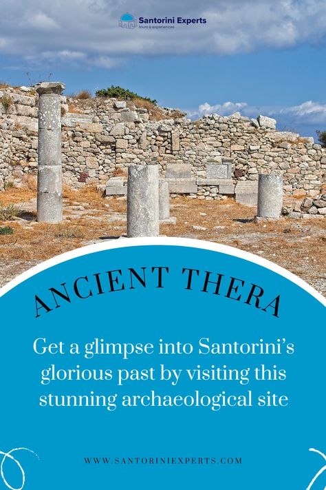 While the ruins of Akrotiri stand as silent sentinels of the once-thriving Minoan civilization, Ancient Thera offers a fascinating window into life during the Hellenistic and Roman periods. Minoan Civilization, The Ruins, Archaeological Site, Santorini, Monument, Blog Posts, Ruins