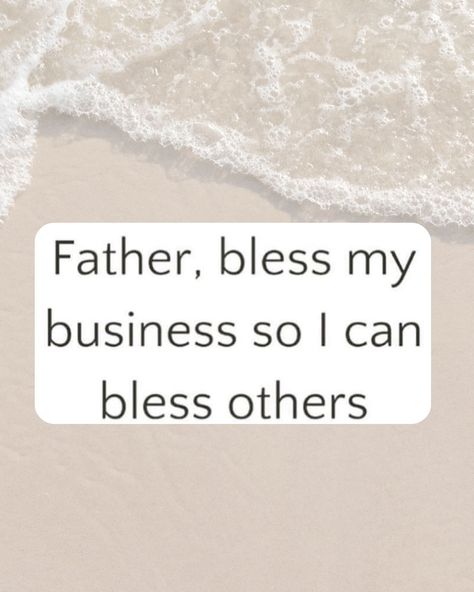 Father, Bless My Business So I Can Bless Others.. #Workfromhome#Digitalmarketing #digitalcourse #digitalcourseacademy God Bless My Business Quotes, Business Prayer, Bless Others, April 3, Prayer Quotes, My Business, Business Quotes, God Bless, Working From Home