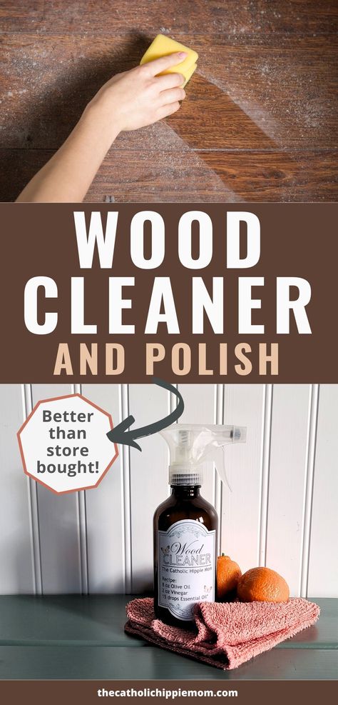 Wood Cleaner - The Catholic Hippie Mom Diy Wood Cleaner, Natural Wood Cleaner, Homemade Furniture Polish, Wood Furniture Cleaner, Diy Furniture Polish, Cleaning Wood Furniture, Green Cleaning Recipes, Hippie Mom, Natural Cleaning Recipes