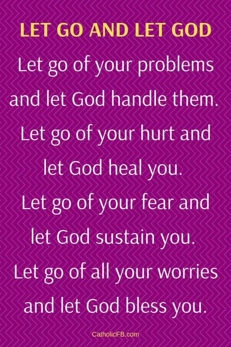 Let Go and Let God Handle your Problems with this Special Prayer – Page 3 – Prayer Central