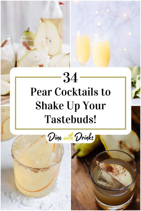 Collage of 4 pear cocktails. Pear Rum Cocktail, Fall Pear Cocktail Recipes, Pear Tequila Cocktail, Pear Cocktails Fall, Pear Drinks Alcohol, Pear Vodka Cocktails, Pear Cocktail Recipes, Pear Vodka Drinks, Pear Ideas