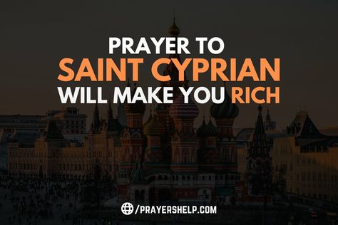 Saint Cyprian, St Cyprian, Novenas Catholic, Wealthy Family, Opening Prayer, Prayer For The Day, Special Prayers, Serve God, Angel Messages