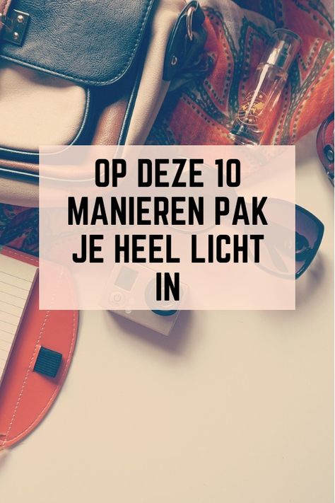 Heel licht inpakken. #travelhacks #inpaktips #lichtinpakken #packing Au Pair, Greece Holiday, Pinterest Blog, Valencia, Travel Tips, Road Trip, Thailand, Hiking, Camping