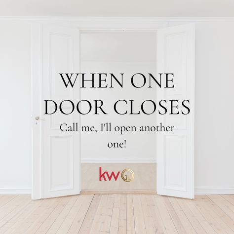 2024 Real Estate, Call To Action Real Estate, Real Estate Rent Vs Own, Keller Williams Realty Marketing, Realtor Memes, Real Estate Marketing Plan, Real Estate Marketing Design, Real Estate Appraisal Meme, When One Door Closes