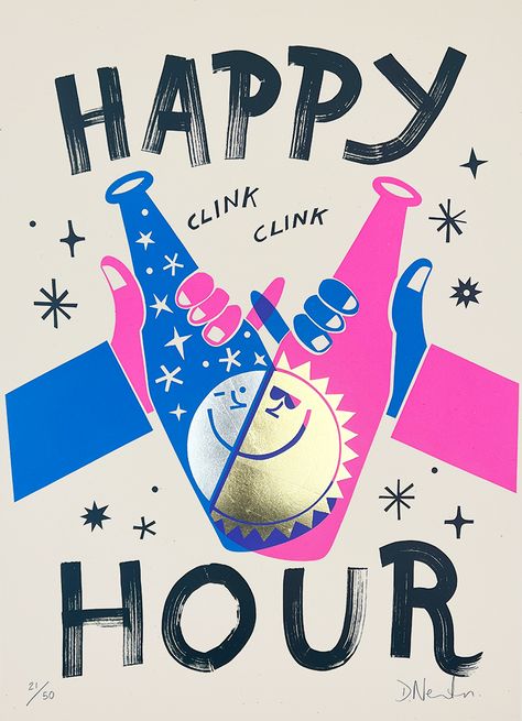 Happy Hour - Print Club London Handmade Graphic Design, Happy Hours Poster, Drinks Graphic Design, Cheers Graphic Design, Party Illustration Design, Screen Print Ideas, Happy Hour Illustration, Happy Hour Design Graphics, Typography Zine