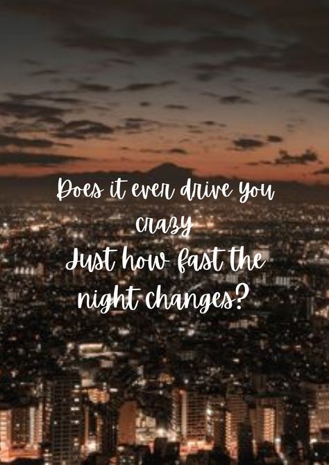 Night Changes One Direction Aesthetic, One Direction Song Lyrics Wallpaper Aesthetic, 1d Lyrics Wallpaper Aesthetic, Night Changes Wallpaper, Night Changes Aesthetic, Christina Aesthetic, Lyric Aesthetic Wallpaper, One Direction Lyrics Aesthetic, One Direction Quotes Lyrics