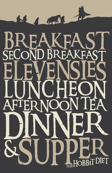 Hobbit eating schedule Breakfast Quote, Ernst Hemingway, Into The West, Second Breakfast, Bilbo Baggins, The Elder Scrolls, Lee Pace, Jrr Tolkien, Gandalf