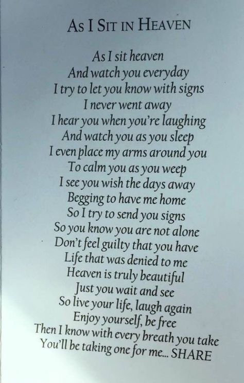 Our loved ones live on through us. As long as one person is alive that you loved made memories together or matter to you are still remembered and loved. The legacy in this world for most people is their children. Share that love make those memories and be aware that sooner than you think your life on earth might be over. #griefquotes #grief #quotes #children Bereavement Quotes, Remembrance Poems, As I Sit In Heaven, Memory Items, Letter From Heaven, Miss My Mom, Bible Topics, Now Quotes, Sympathy Quotes