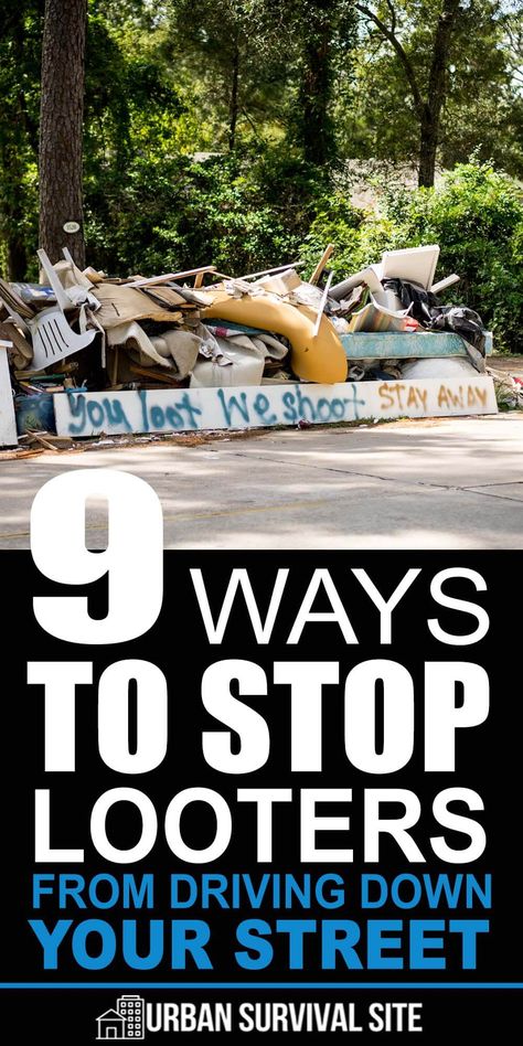 After the SHTF, you want to make sure that gangs of looters don't come driving down your street, looking for houses to rob. To do this, you have to make it difficult--if not impossible--for vehicles to drive down your road. #urbansurvivalsite #urbansurvival #shtf #disaster #defense Emergency Hacks, Prepping For Beginners, Off Grid Survival, Survival Items, Looking For Houses, Survival Quotes, Survival Life Hacks, Emergency Preparation, Urban Survival