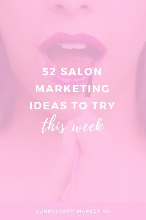 Salon Promotion Idea: Learn 52 things you can do to build your beauty business this week! Salon Marketing Ideas, Salon Promotions, Hair Salon Marketing, Marketing Checklist, Hair Salon Interior, Salon Suites, Beauty Salon Interior, Beauty Salon Decor, Salon Business