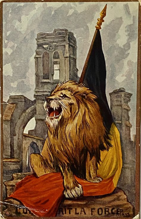 L’ Union fait la Force. The Belgian motto . Unity in strength. A postcard from the Belgian resistance, WWI. Artist unknown. Publisher: Vouga & Co, Geneva Switzerland. Belgium Illustration, Belgian Flag, Funny Belgium Memes, Luxembourg Flag, King Leopold Of Belgium, Belgian Army Ww1, Geneva Switzerland, Belgium, Printing Process