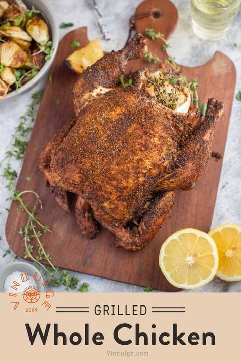 Pellet Grill Whole Chicken Roast - Vindulge Smoker Recipes Chicken, Grilled Whole Chicken, Smoked Chicken Recipes, Smoked Whole Chicken, Smoker Bbq, Grilling Ideas, Leftover Chicken Recipes, Whole Chicken Recipes, Pellet Grill Recipes