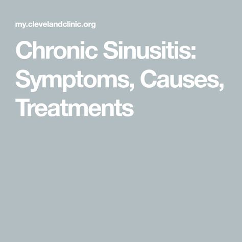 Chronic Sinusitis: Symptoms, Causes, Treatments Sinusitis Symptoms, Acute Sinusitis, Chronic Sinusitis, Nasal Septum, Weak Immune System, Nose Cleaner, Stuffy Nose, Cleveland Clinic, Sinus Infection