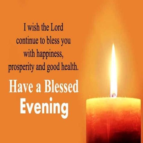 Blessed Evening, Good Evening Quotes, God's Miracles Quotes, Messages For Husband, Messages For Girlfriend, Good Evening Love, Evening Wishes, Good Night Friends Images, Good Evening Messages