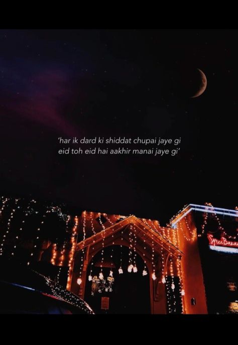 Shyari On Eid, Eid Quotes In Urdu, Hindi Syari, Shayari Aesthetic, Moon And Star Quotes, Bano Qudsia Quotes, Eid Mubarek, Eid Quotes, Beautiful Words In English