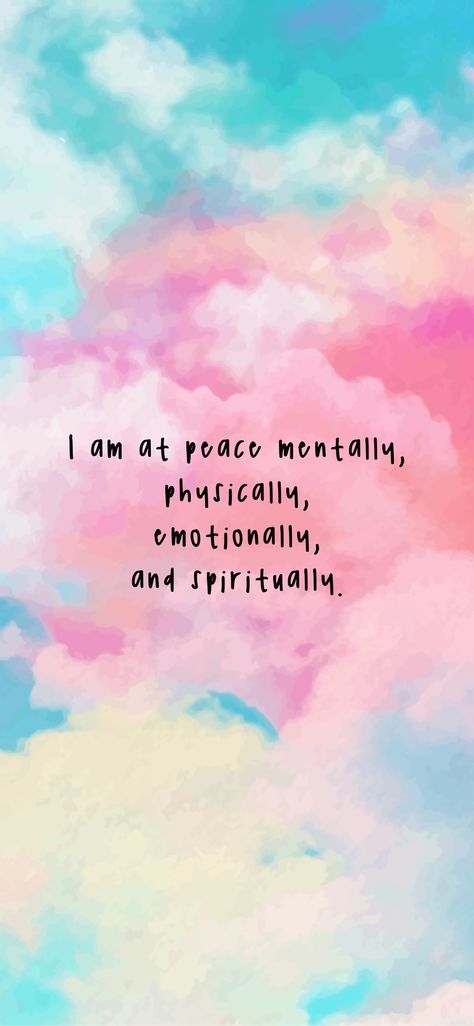 Mentally Physically Emotionally Spiritually, Mental Peace Vision Board, Peace Of Mind Affirmations, Happiness Jar, Moon Intentions, I Am At Peace, Wallpapers 2023, Affirmation Manifestation, Believe In Yourself Quotes