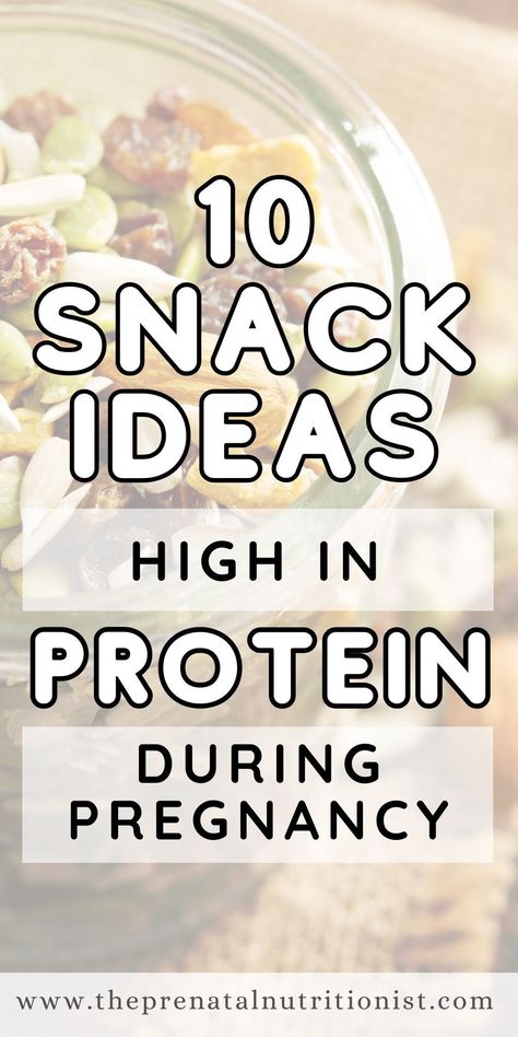 Protein Pregnancy Snacks, High Protein Pregnancy Snacks, High Protein Snacks For Pregnancy, Pregnancy Protein Snacks, Prego Recipes, Snacks High In Protein, Healthy Pregnancy Meals, High Protein Snack Ideas, Protein Snack Ideas