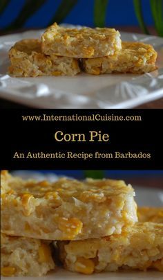 Corn Pie, a super yummy side dish from Barbados. Quick and easy to make too! Bajan Recipe, Barbados Food, Corn Pie, Entertaining Desserts, Trini Food, Caribbean Cuisine, Island Food, Jamaican Recipes, Entree Recipes