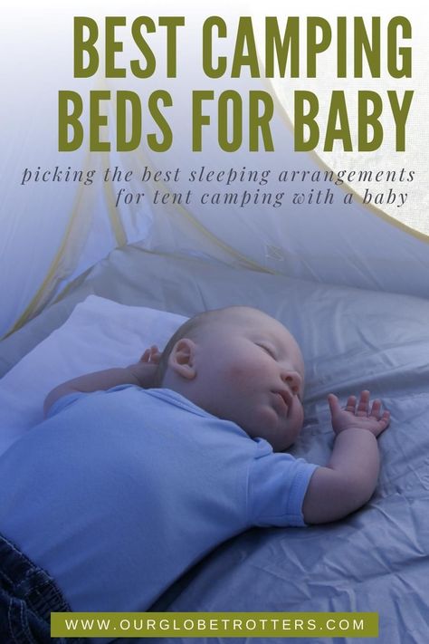 Looking for the perfect camping crib or small baby camping pod tent for a baby to sleep in on your next camping trip? We compare leading brands of baby camping beds and the pros and cons of each type, what to look for when choosing baby's first camping bed for your family camping trips | Baby camping gear | What to bring camping with a baby | Baby travel gear reviews with Our Globetrotters Family Travel Blog Tent Camping With Baby, Camping With Baby In Tent, Camping With Baby, Baby Camping Gear, Tent Trailer Camping, Camping Beds, What To Bring Camping, Baby Camping, Baby Hiking