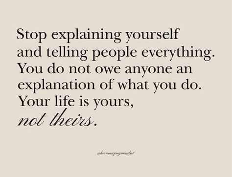 Over Explaining, Stop Explaining Yourself, Stay True To Yourself, Paz Mental, Healing Quotes, Self Love Quotes, A Quote, Wise Quotes, Real Quotes