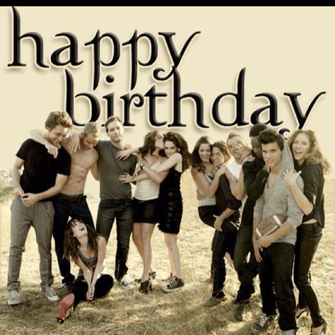 Happy Birthday with Twilight cast. Twilight Happy Birthday, Twilight Birthday, Twilight Cast, Adorable Wallpapers, Happy Birthday Images, Desktop Wallpapers, Birthday Images, Birthday Banner, Desktop Wallpaper